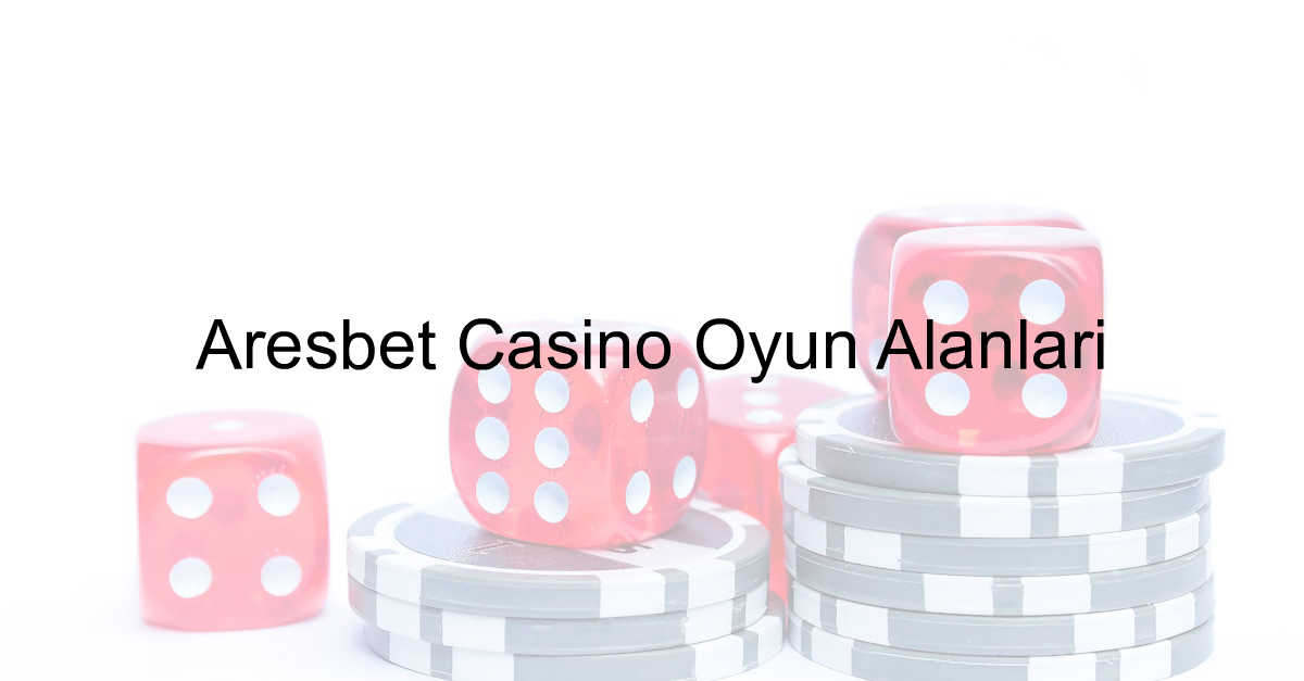 Aresbet Casino Oyun